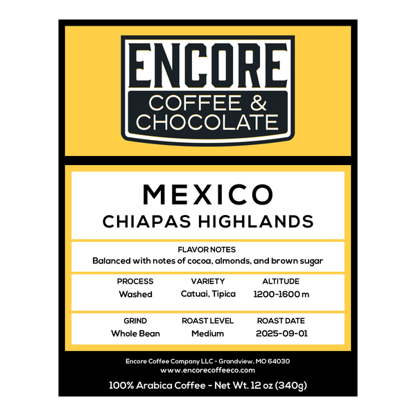 Encore Coffee & Chocolate Mexico Chiapas Highlands coffee bag label with medium roast details, flavor notes of cocoa, almonds, and brown sugar, washed process, Catuai and Typica varieties, grown at 1200–1600m, whole bean 12oz bag.