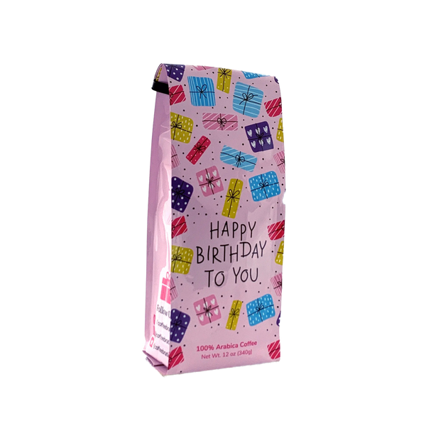 Side View of Bag - Happy Birthday To You - Multicolor. Our coffee gift is freshly roasted in small batches.