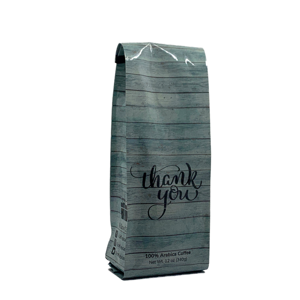 Side View of Bag - Thank You - Barn wood. Our coffee gift is freshly roasted in small batches.