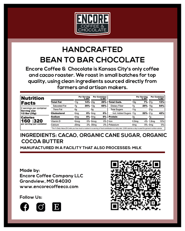 Encore Coffee & Chocolate bean-to-bar chocolate back label showing nutrition facts, ingredients, QR code, and manufacturer details.