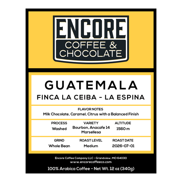 Encore Coffee & Chocolate Guatemala La Espina coffee label featuring Finca La Ceiba, medium roast, washed process, and origin details.