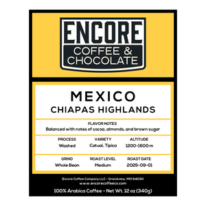 Encore Coffee & Chocolate Mexico Chiapas Highlands coffee bag label with medium roast details, flavor notes of cocoa, almonds, and brown sugar, washed process, Catuai and Typica varieties, grown at 1200–1600m, whole bean 12oz bag.