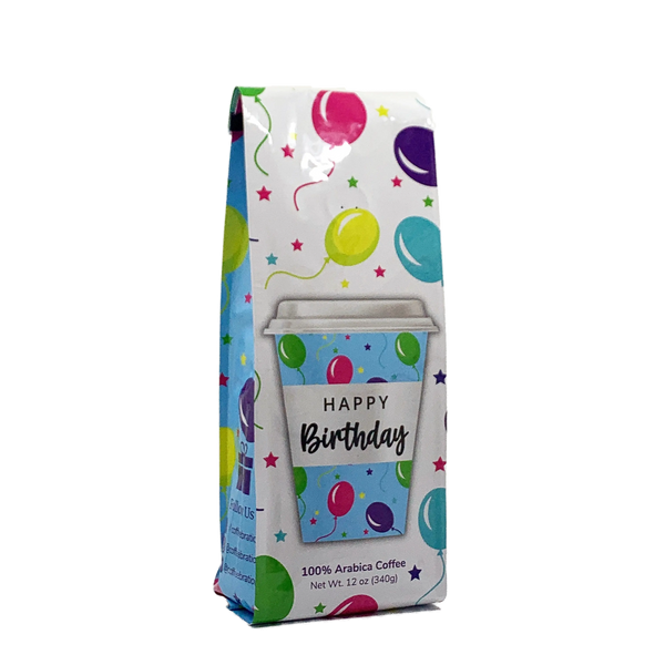 Side View of Bag - Happy Birthday - Coffee Cup. Our coffee gift is freshly roasted in small batches.