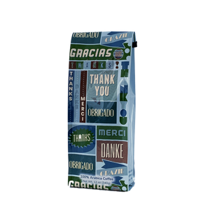 Front View of Bag - Thank You. Our coffee gift is freshly roasted in small batches.