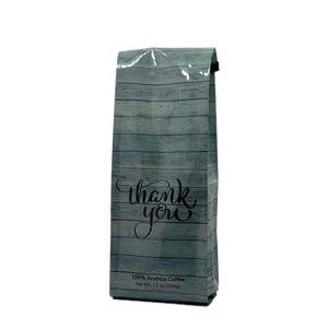 Front View of Bag - Thank You - Barn wood. Our coffee gift is freshly roasted in small batches.